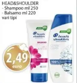 Acqua & Sapone HEAD&SHOULDER -Shampoo - Balsamo offerta