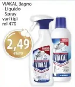 Acqua & Sapone VIAKAL Bagno - Liquido -Spray vari tipi offerta