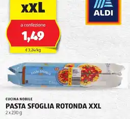 ALDI Cucina nobile pasta sfoglia rotonda xxl offerta