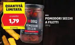 ALDI Bbq pomodori secchi a filetti offerta