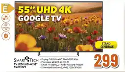 Ipercoop SMART TECH TV LED UHD 4K 55" 55UG10V3 offerta