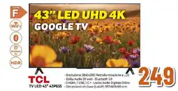 Ipercoop TCL TV LED 43" 43P655 offerta