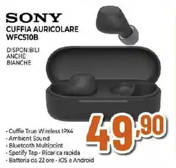 Ipercoop SONY CUFFIA AURICOLARE WFC510B offerta