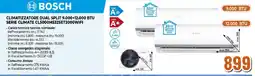 Ipercoop BOSCH CLIMATIZZATORE DUAL SPLIT 9.000+12.000 BTU SERIE CLIMATE CL5000M532SET2000WIFI offerta