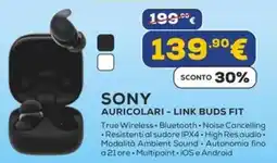 Euronics Sony auricolari - link buds fit offerta
