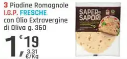 Supermercati Dok 3 piadine romagnole i.g.p. fresche con olio extravergine di oliva offerta