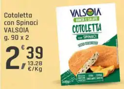 Supermercati Dok Cotoletta con spinaci valsoia offerta