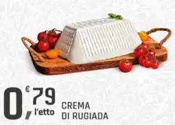 Supermercati Dok Crema di rugiada offerta