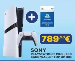 Euronics SONY PLAYSTATION 5 PRO + ESD CARD WALLET TOP UP 80€ offerta