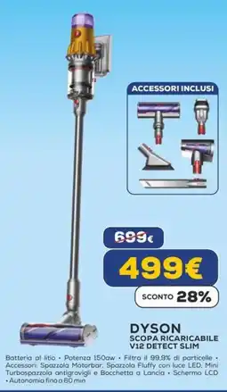 Euronics DYSON SCOPA RICARICABILE V12 DETECT SLIM offerta
