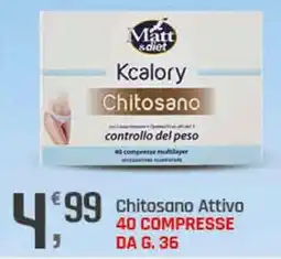 Supermercati Dok Matt kcalory controllo del peso chitosano attivo offerta