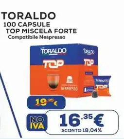 Euronics Toraldo 100 capsule top miscela forte offerta