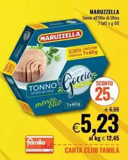 Famila MARUZZELLA tonno all'olio di oliva offerta