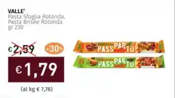 Prezzemolo e Vitale VALLE' Pasta Sfoglia Rotonda, Pasta Brisée Rotonda offerta