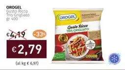 Prezzemolo e Vitale OROGEL Gusto Ricco Tris Grigliato offerta