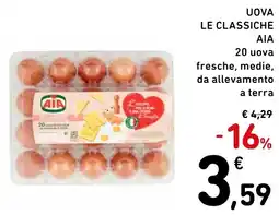 Spazio Conad Uova le classiche αια 20 uova fresche, medie, da allevamento a terra offerta