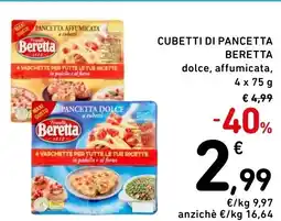 Spazio Conad Cubetti di pancetta beretta dolce, affumicata, offerta