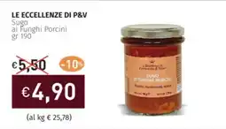 Prezzemolo e Vitale LE ECCELLENZE DI P&V Sugo ai Funghi Porcini offerta