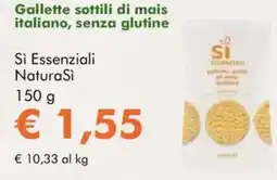 NaturaSì Gallette sottili di mais italiano, senza glutine Si Essenziali Natura Si offerta