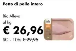 NaturaSì Petto di pollo intero bio alleva al kg offerta