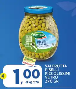 Extra Supermercati Valfrutta piselli piccolissimi vetro offerta