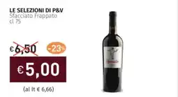Prezzemolo e Vitale LE SELEZIONI DI P&V Sfacciato Frappato offerta