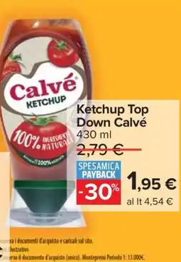 Carrefour Ketchup Top Down Calvé offerta