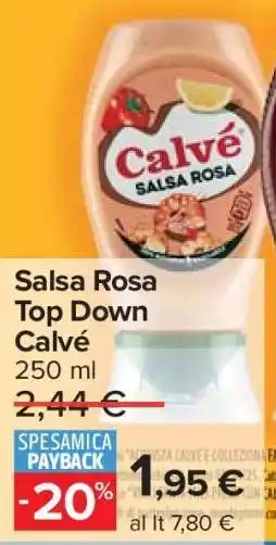 Carrefour Salsa Rosa Top Down Calvé offerta