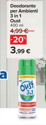 Carrefour Deodorante per Ambienti 3 in 1 Oust offerta