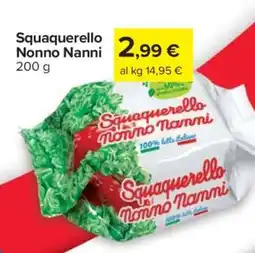 Carrefour Squaquerello Nonno Nanni offerta