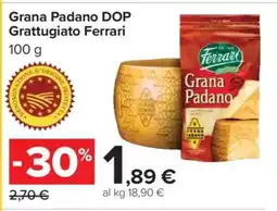 Carrefour Grana Padano DOP Grattugiato Ferrari offerta