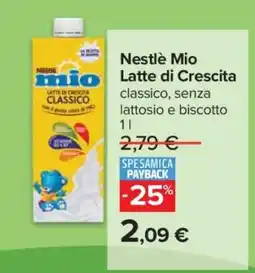 Carrefour Nestlè Mio Latte di Crescita offerta