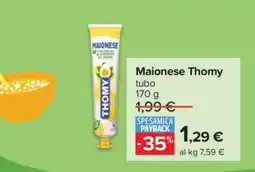 Carrefour Maionese Thomy offerta