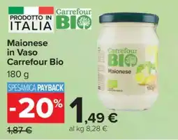 Carrefour Maionese in Vaso Carrefour Bio offerta