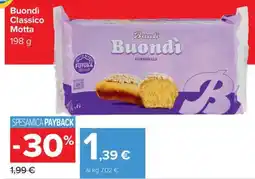 Carrefour Buondì Classico Motta offerta