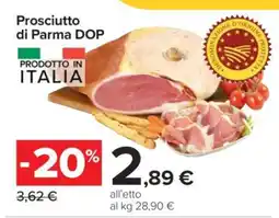 Carrefour Prosciutto di Parma DOP offerta