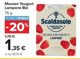 Carrefour Mousse Yougurt Lampone Bio offerta