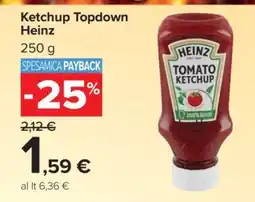 Carrefour Ketchup Topdown Heinz offerta