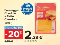 Carrefour Formaggio Cheddar a Fette Carrefour offerta