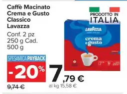 Carrefour Caffè Macinato Crema e Gusto Classico Lavazza offerta