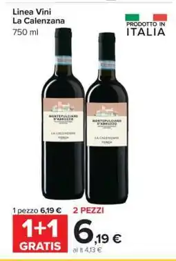 Carrefour Linea Vini La Calenzana offerta