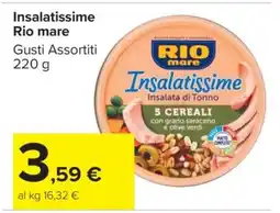 Carrefour Insalatissime Rio Mare offerta