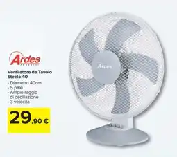 Carrefour Ventilatore da Tavolo Steelo 40 offerta