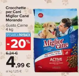 Carrefour CROCCHETTE PER CANI MIGLIOR CANE MORANDO offerta