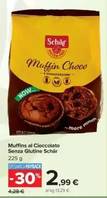 Carrefour Muffins al Cioccolato Senza Glutine Schär offerta