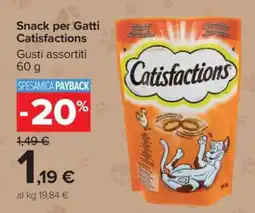 Carrefour Snack per gatti Catisfactions offerta