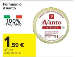 Carrefour Formaggio il Vanto offerta