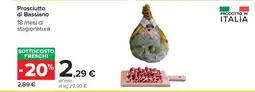 Carrefour Prosciutto di Bassiano offerta