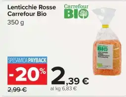 Carrefour Lenticchie Rosse Carrefour Bio offerta