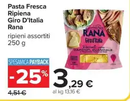 Carrefour Pasta Fresca Ripiena Giro D’Italia Rana offerta